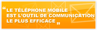 Le tlphone mobile est l'outil de communication le plus efficace